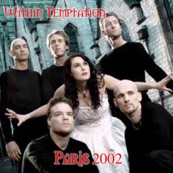 Within Temptation : Paris 2002